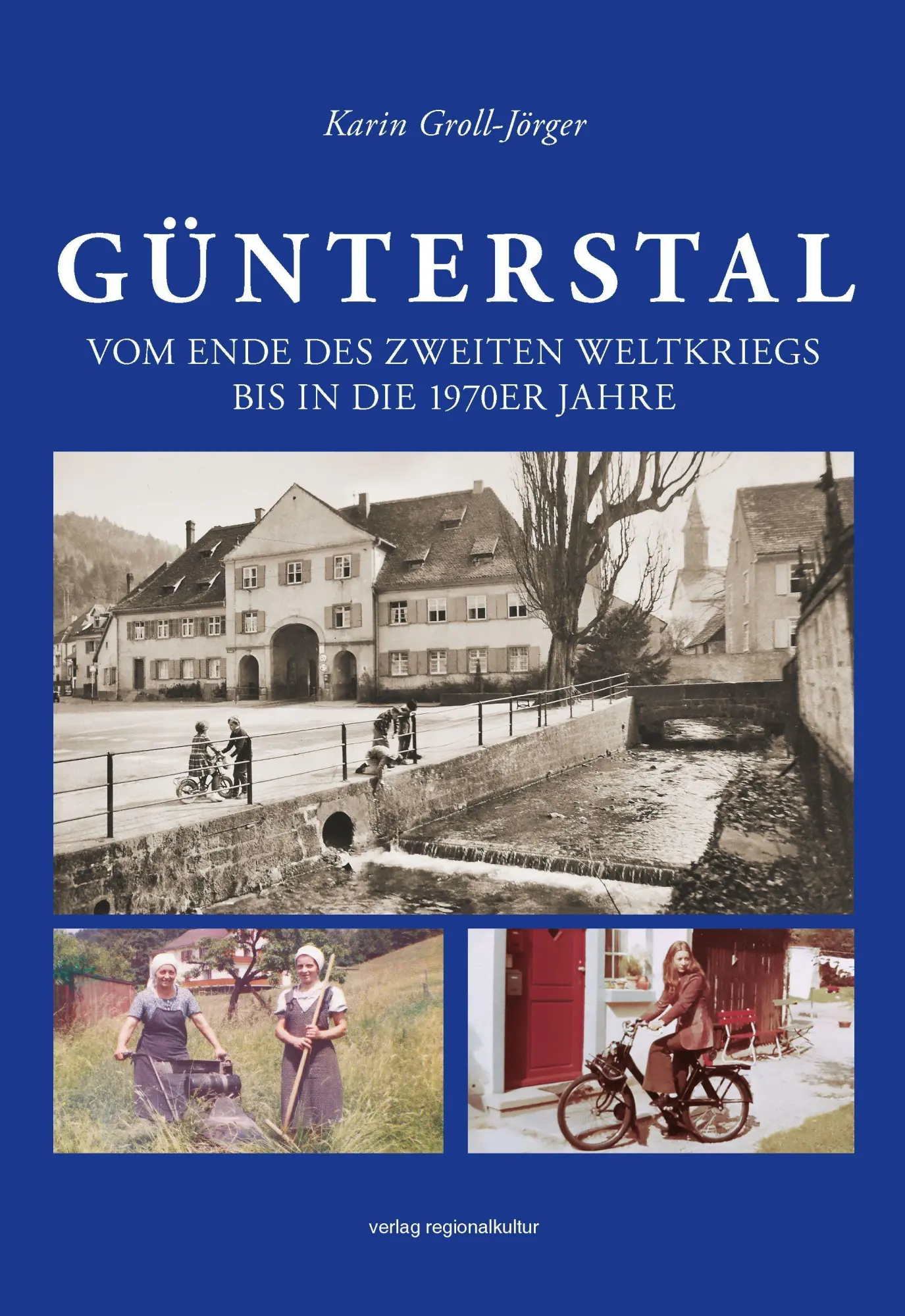 Cover: 9783955055844 | Günterstal | Vom Ende des Zweiten Weltkriegs bis in die 1970er Jahre