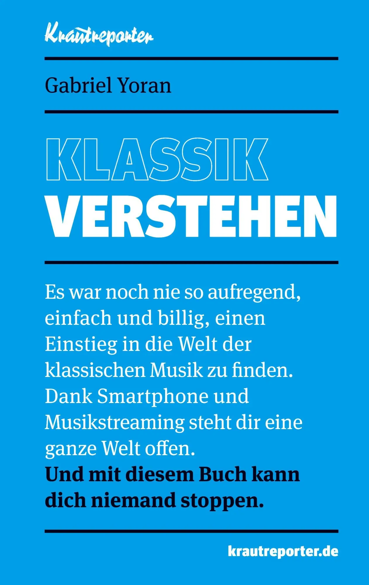 Cover: 9783982095844 | Klassik verstehen | Gabriel Yoran | Taschenbuch | Paperback | 118 S.