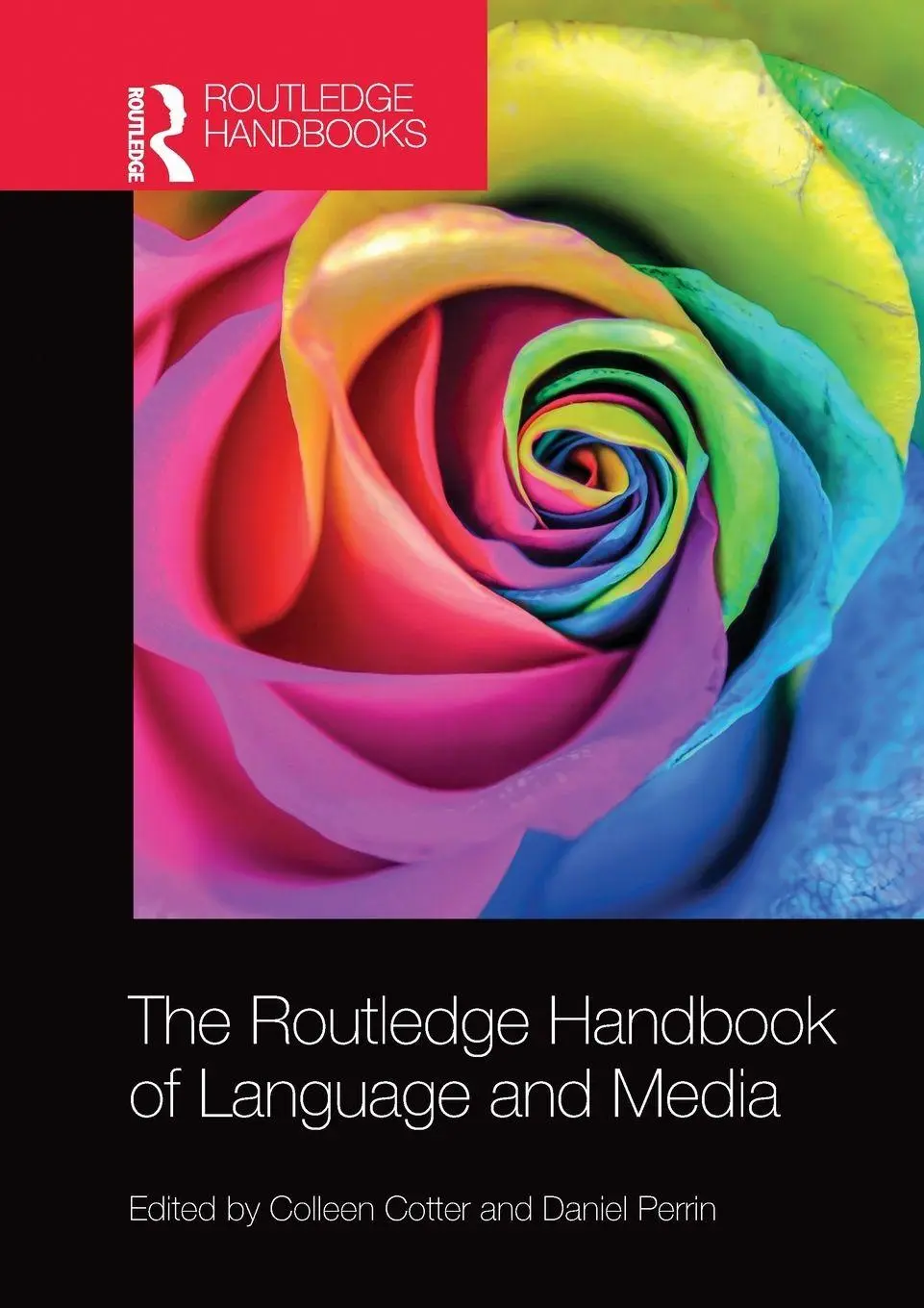 Cover: 9780367735944 | The Routledge Handbook of Language and Media | Colleen Cotter (u. a.)