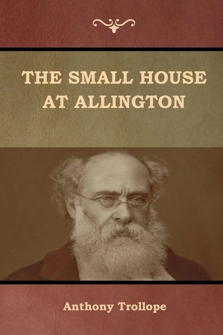 Cover: 9781618955944 | The Small House at Allington | Anthony Trollope | Taschenbuch | 2019