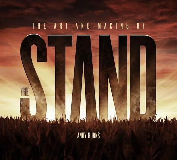 Cover: 9781789095944 | The Art and Making of The Stand | Andy Burns | Buch | Gebunden | 2021