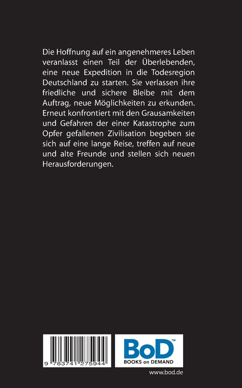 Rückseite: 9783741275944 | Todesregion Deutschland, Teil 2 | Ihr Hunger endet nie | S. K. Reyem