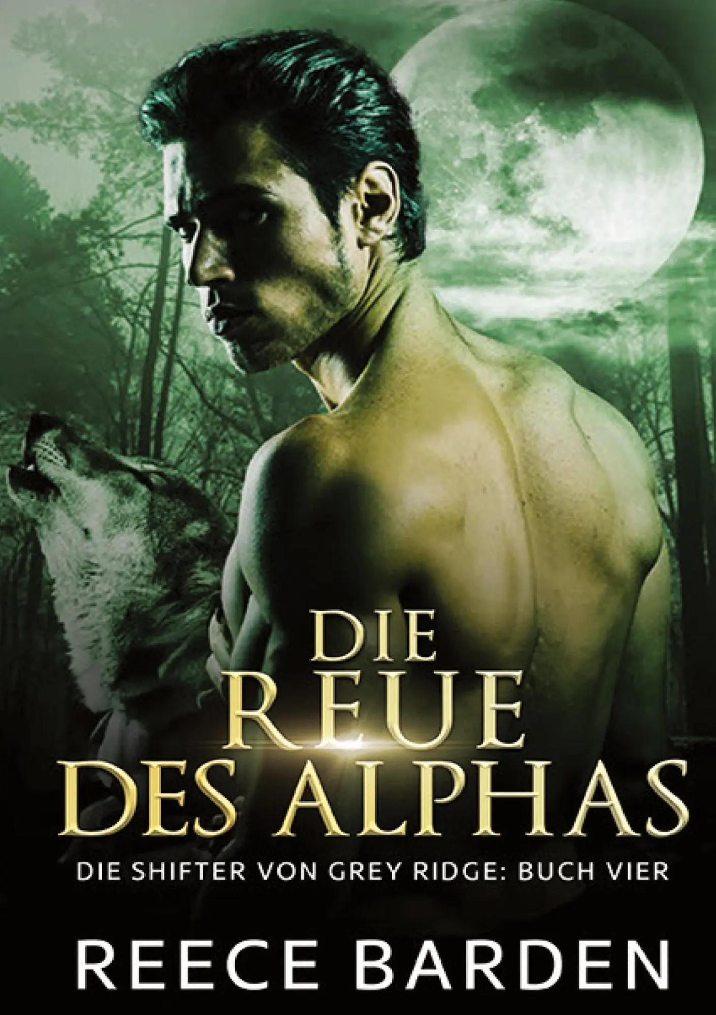 Cover: 9783819415944 | Die Reue des Alphas | Ein paranormaler, romantischer Wolfshifter Roman