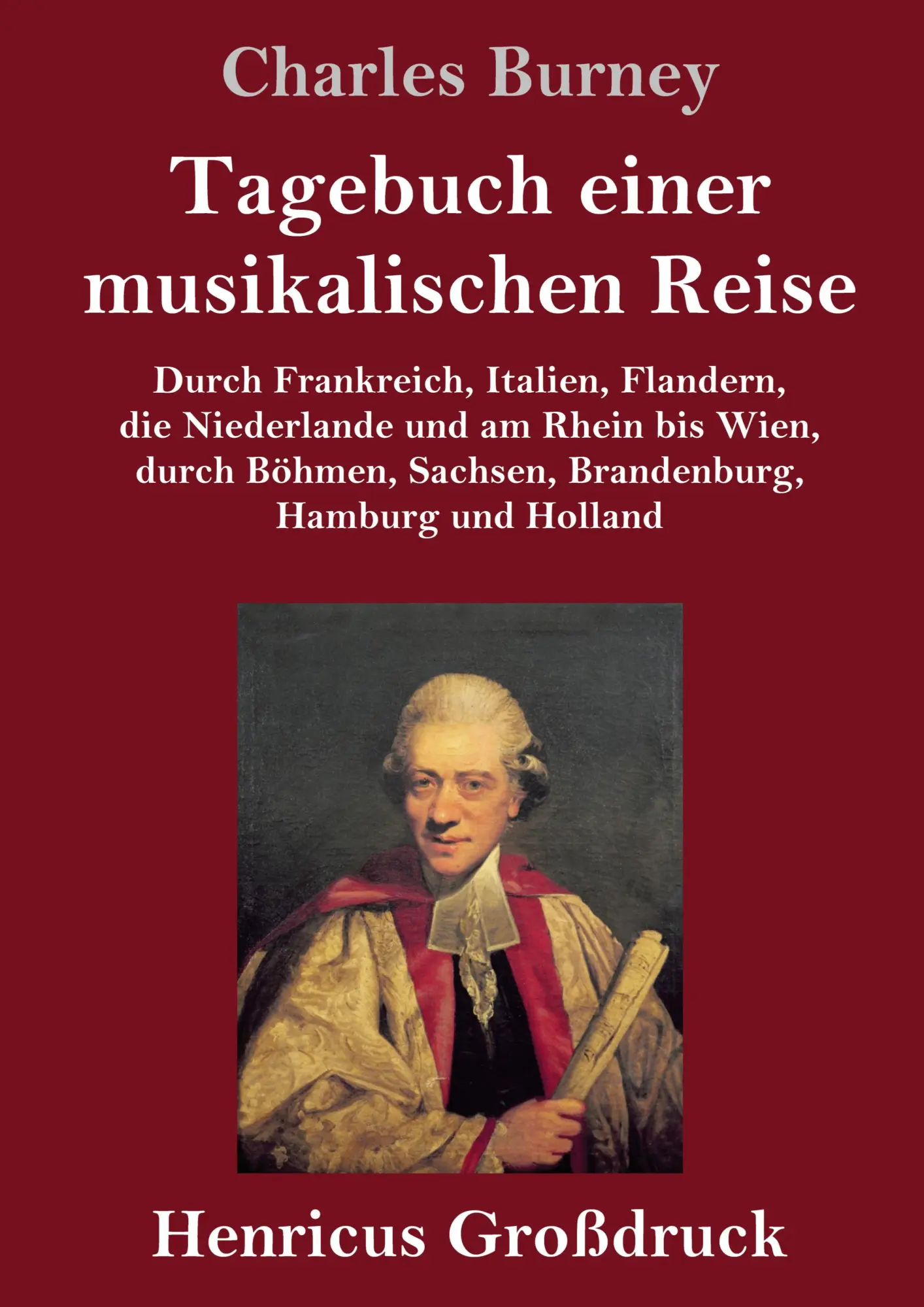 Cover: 9783847825944 | Tagebuch einer musikalischen Reise (Großdruck) | Charles Burney | Buch