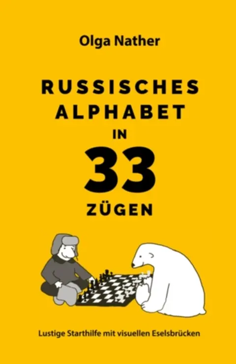Cover: 9783852535944 | Russisches Alphabet in 33 Zügen | Olga Nather | Broschüre | Deutsch