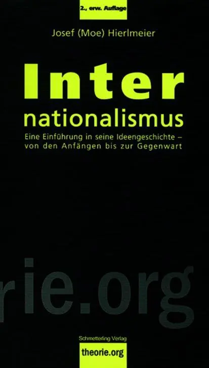 Cover: 9783896575944 | Internationalismus | Josef Hierlmeier | Taschenbuch | 216 S. | Deutsch