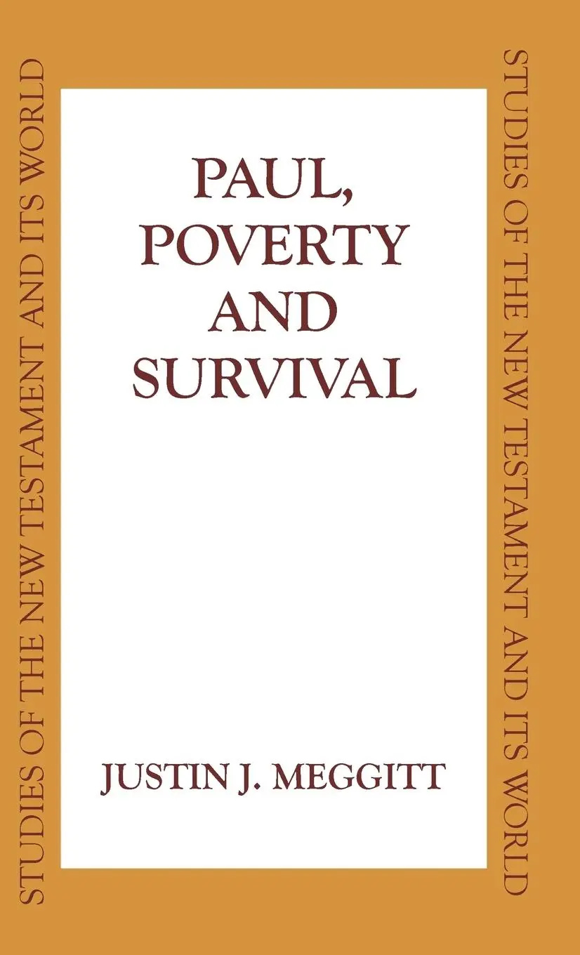 Cover: 9780567086044 | Paul, Poverty and Survival | Justin Meggitt | Buch | Gebunden | 1998