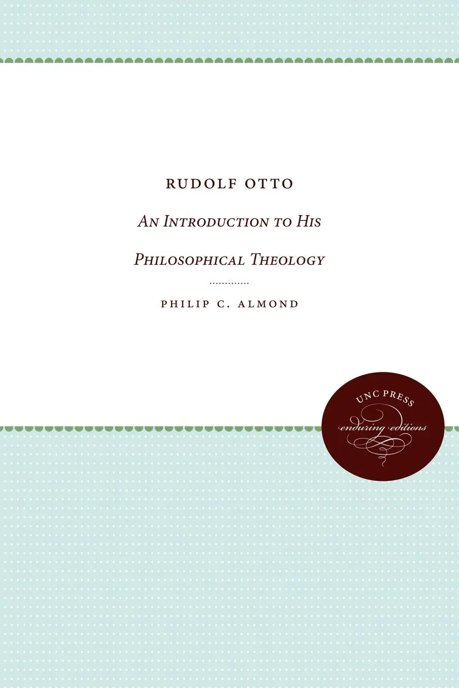 Cover: 9780807896044 | Rudolf Otto | An Introduction to His Philosophical Theology | Almond
