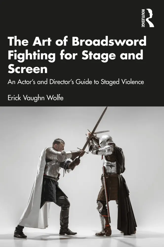 Cover: 9781032356044 | The Art of Broadsword Fighting for Stage and Screen | Wolfe | Buch