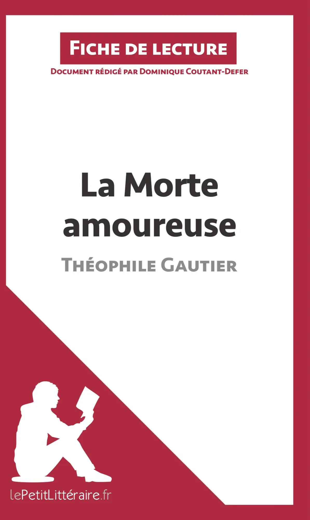 La Morte amoureuse de Théophile Gautier (Fiche de lecture)