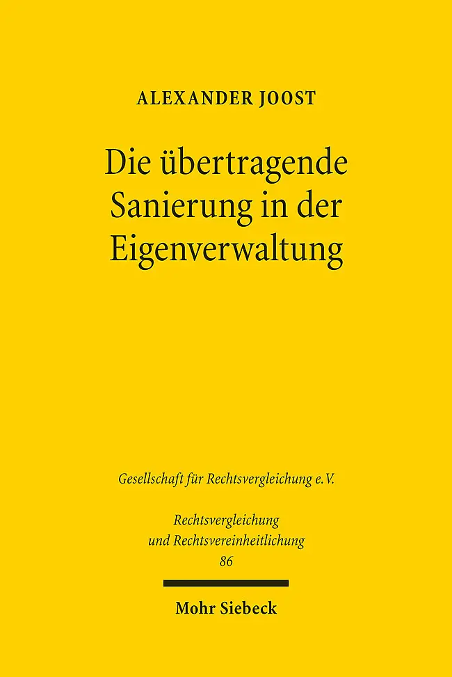 Cover: 9783161616044 | Die übertragende Sanierung in der Eigenverwaltung | Alexander Joost