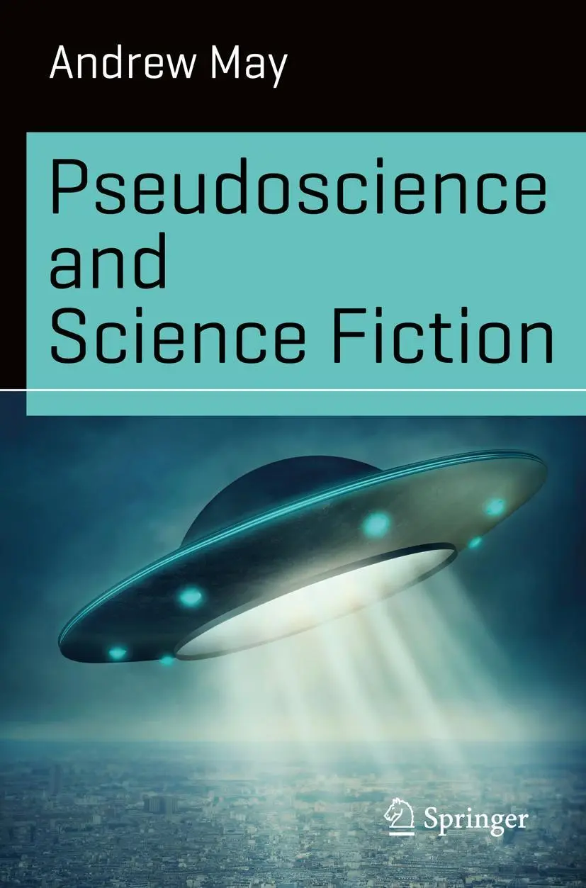 Cover: 9783319426044 | Pseudoscience and Science Fiction | Andrew May | Taschenbuch | x