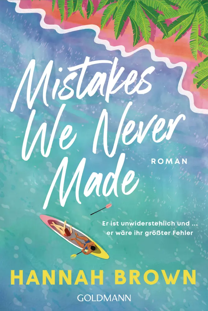 Cover: 9783442496044 | Mistakes We Never Made | Roman | Hannah Brown | Taschenbuch | 384 S.