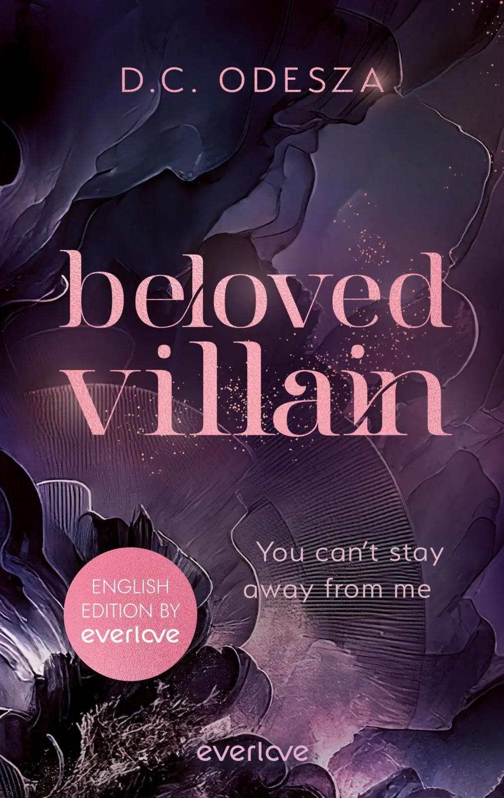 Cover: 9783492066044 | Beloved Villain - You can't stay away from me (English Edition) | Buch