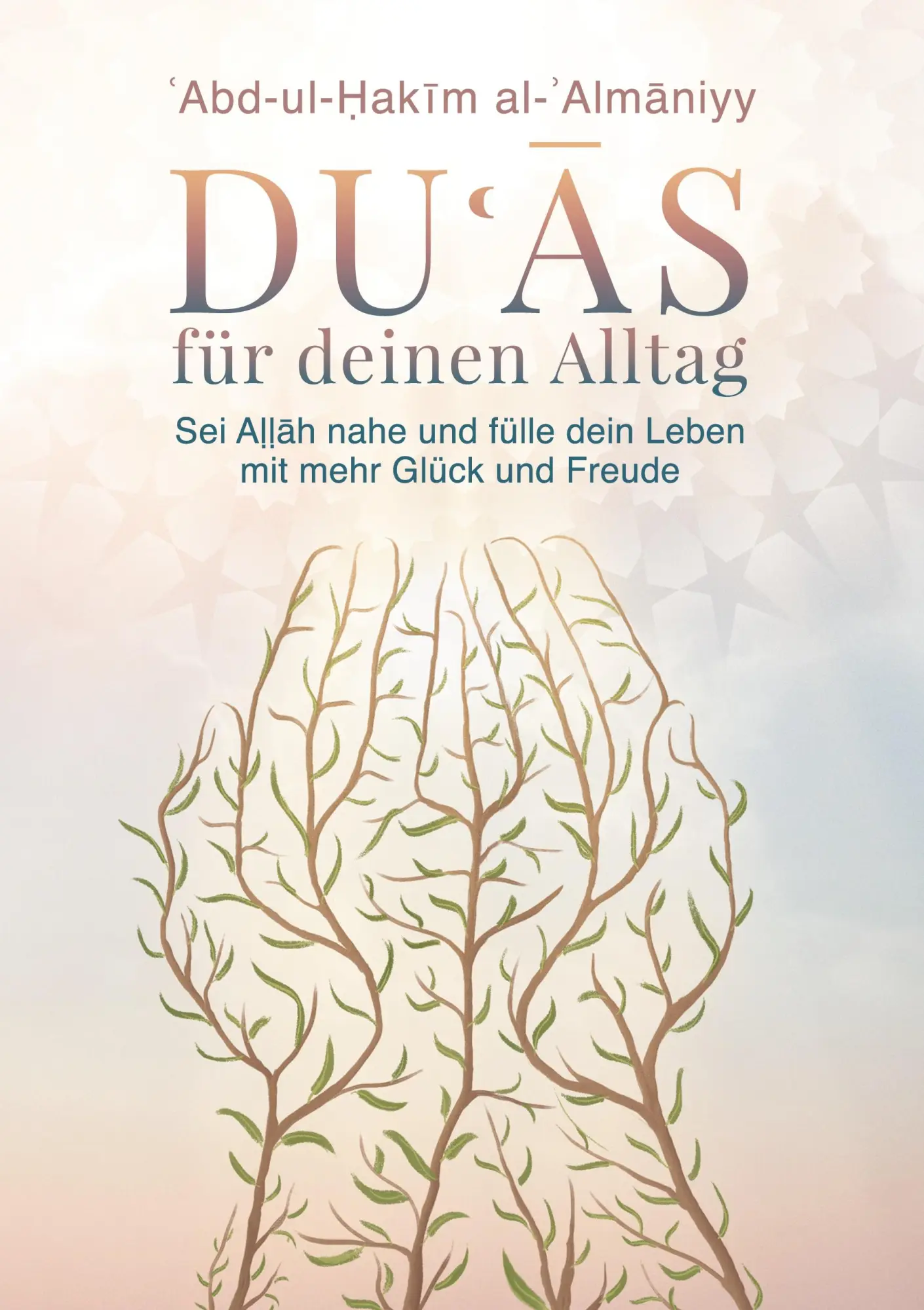 Cover: 9783758306044 | Duas für deinen Alltag | Abd-ul-Hakim al-Almaniyy | Taschenbuch | 2024