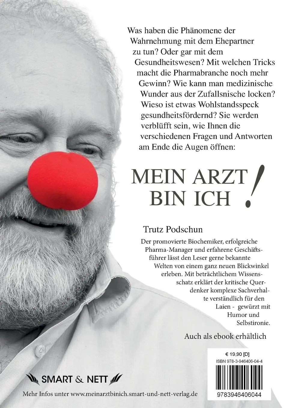 Rückseite: 9783946406044 | Mein Arzt bin Ich! | Auf der Reise ins medizinische Ich | Podschun
