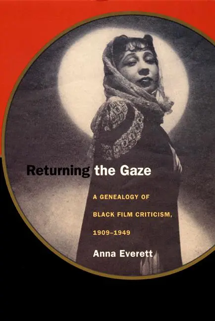 Cover: 9780822326144 | Returning the Gaze | A Genealogy of Black Film Criticism, 1909-1949
