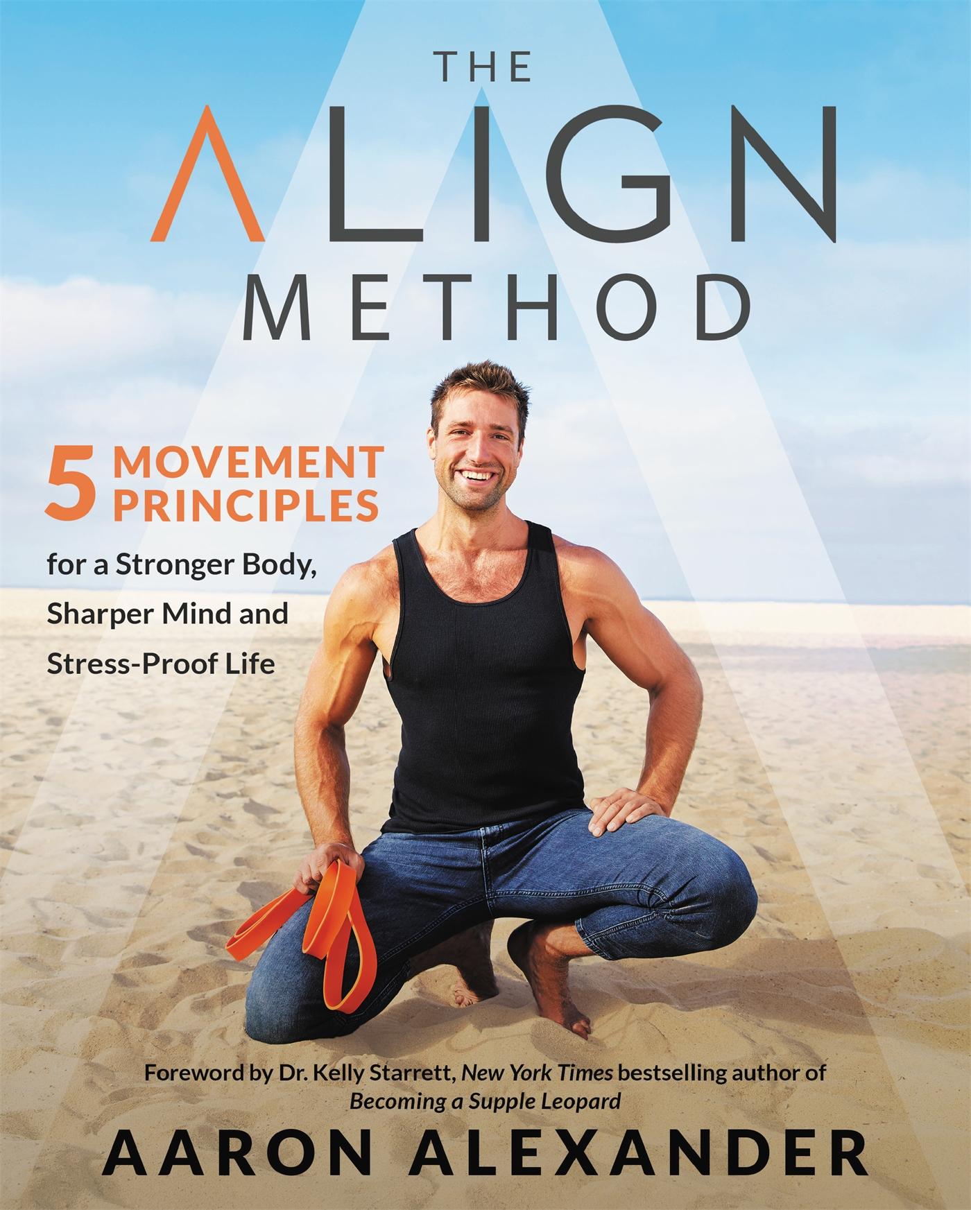Cover: 9781538716144 | The Align Method | Aaron Alexander | Buch | Gebunden | Englisch | 2019