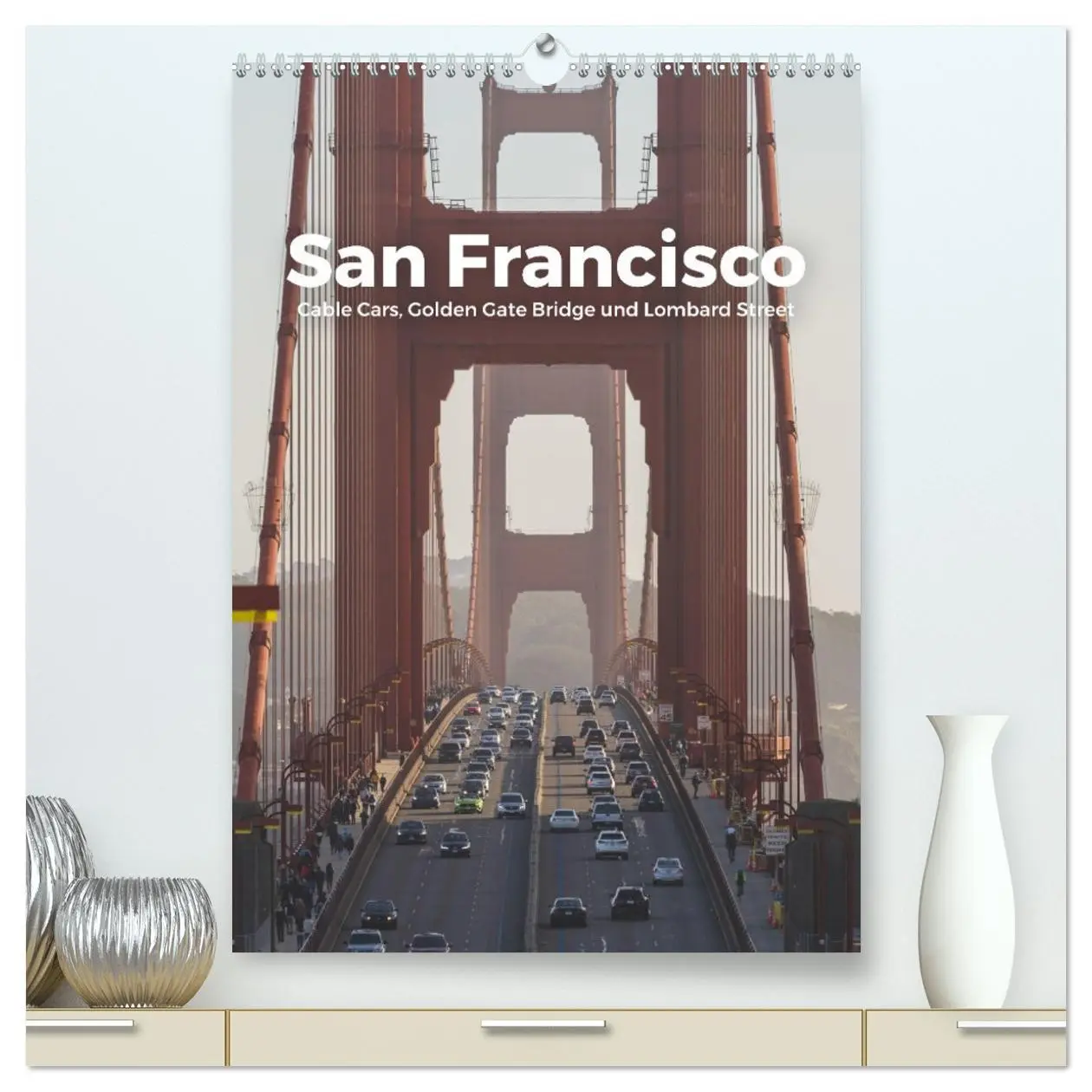 Cover: 9783516356144 | San Francisco - Cable Cars, Golden Gate Bridge und Lombard Street...