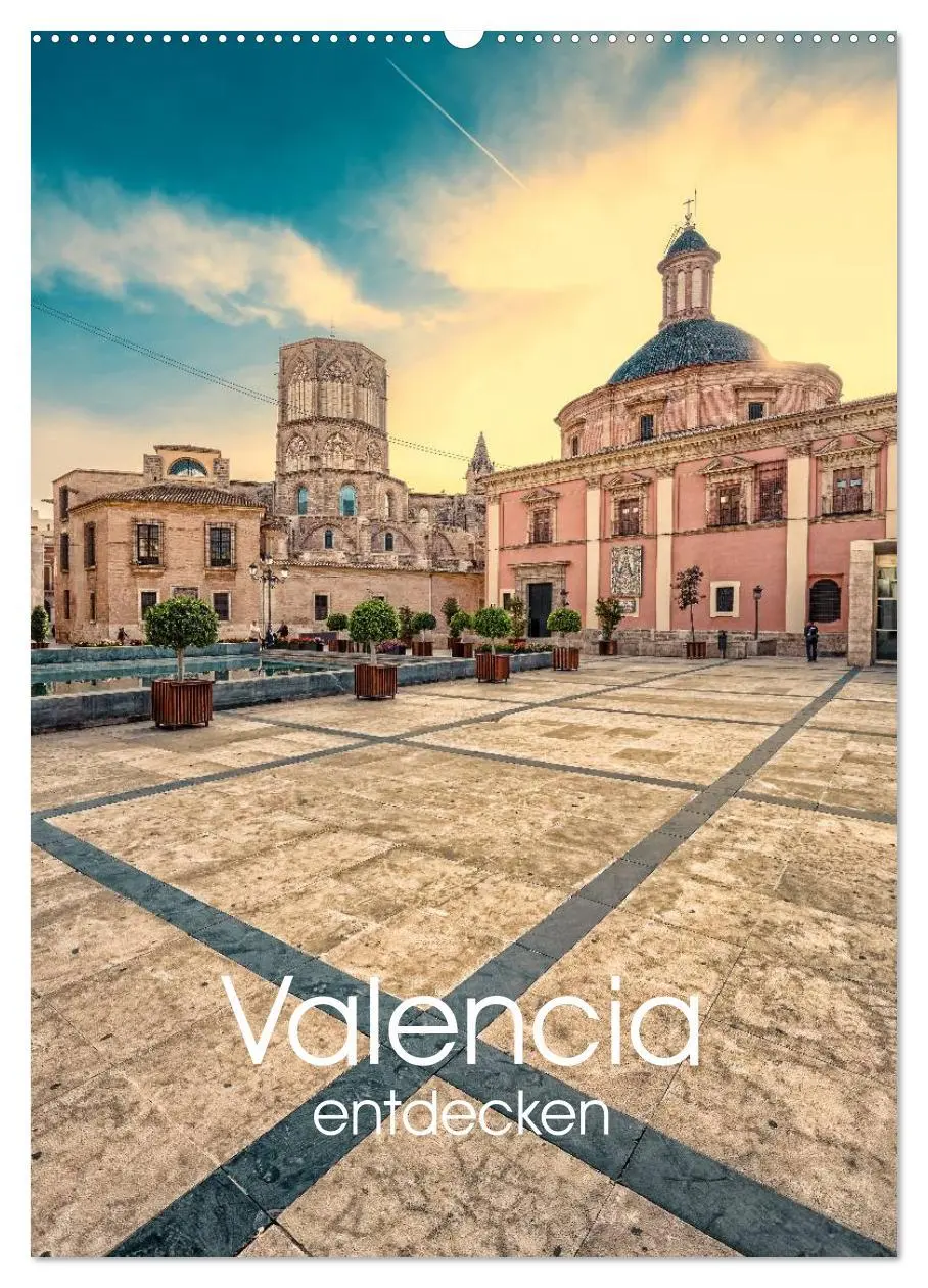 Cover: 9783516426144 | Valencia entdecken (Wandkalender 2026 DIN A2 hoch), CALVENDO...