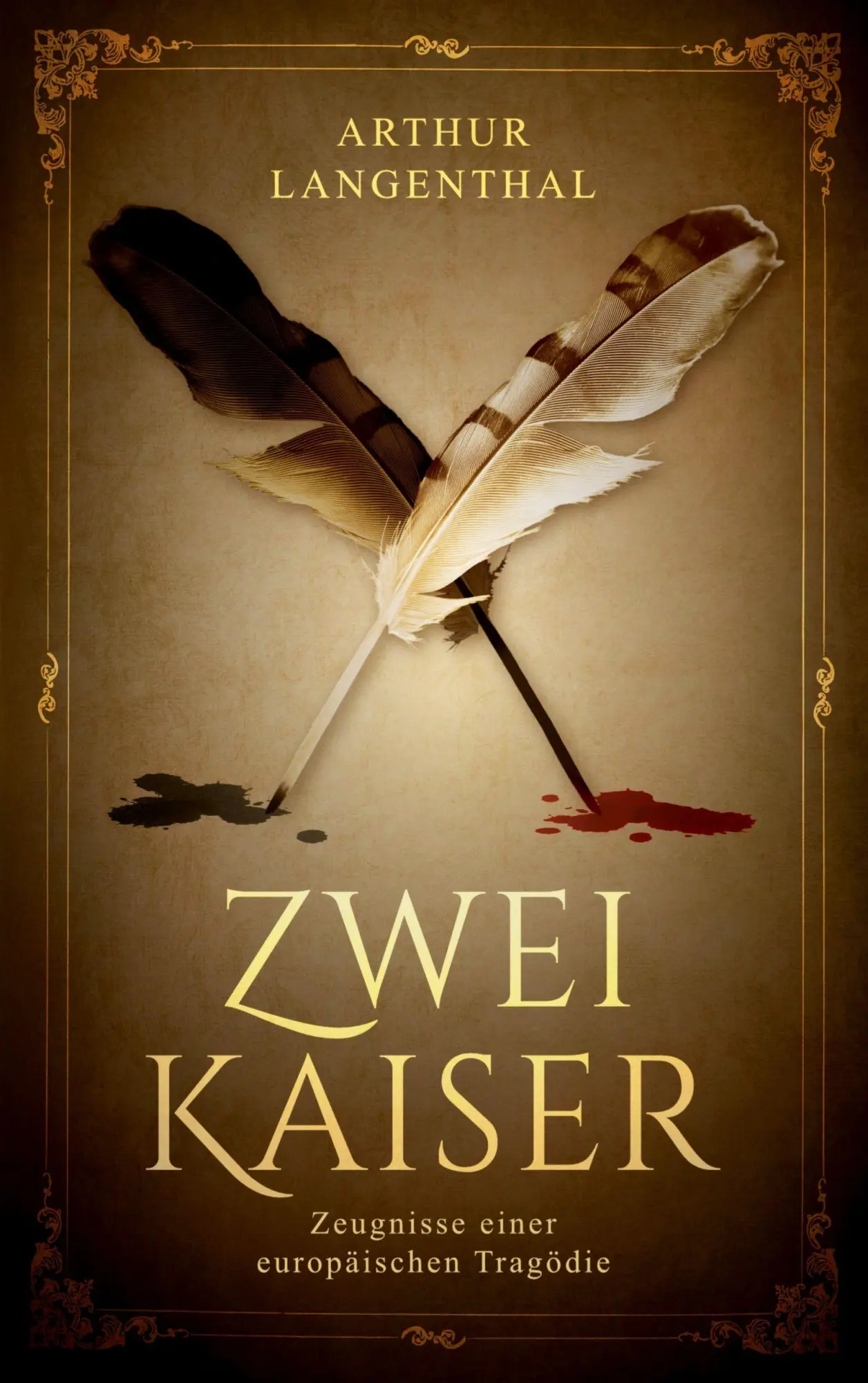Cover: 9783696306144 | Zwei Kaiser | Arthur Langenthal | Taschenbuch | 420 S. | Deutsch