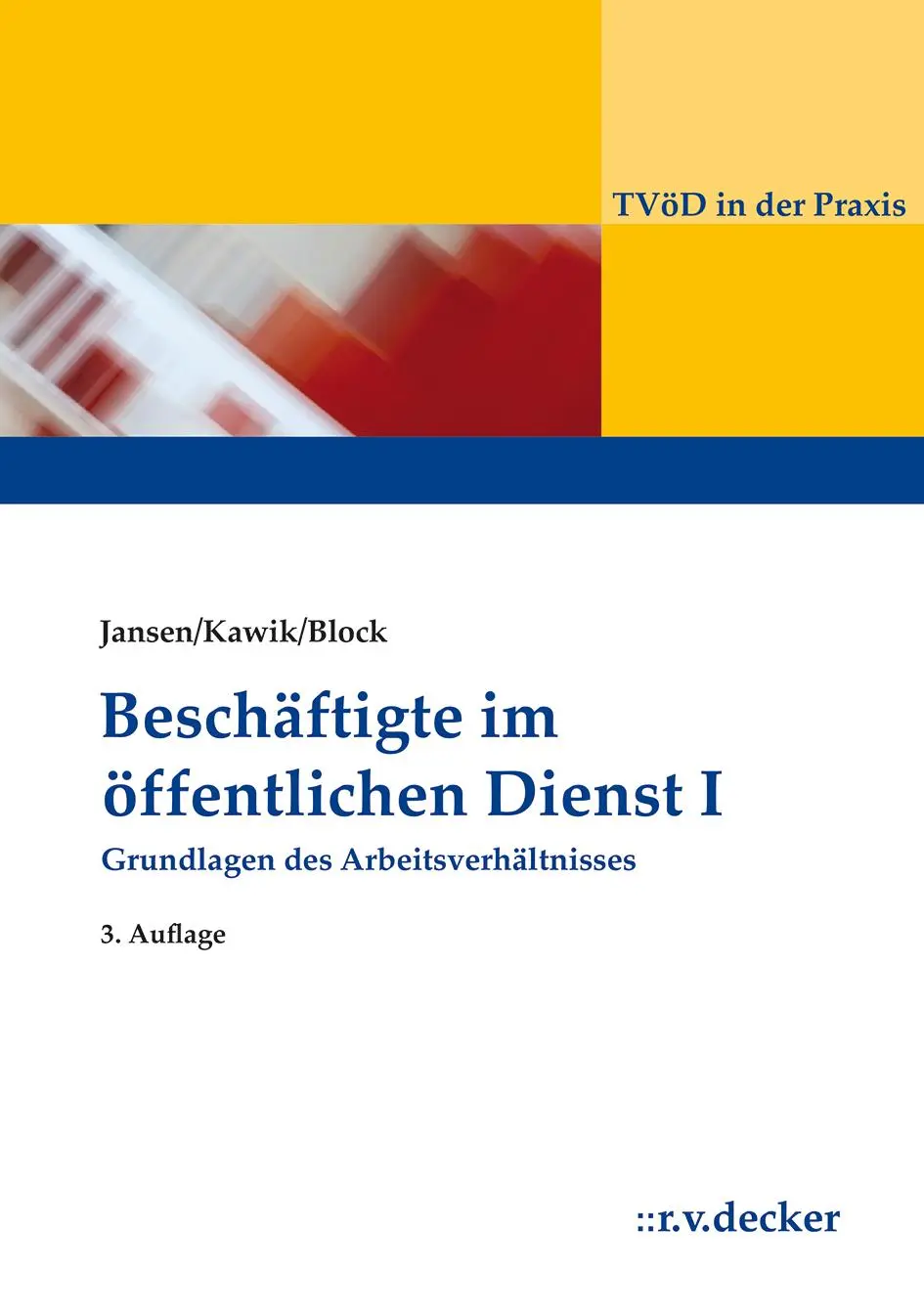 Cover: 9783768506144 | Beschäftigte im Öffentlichen Dienst I | Beatrix Jansen (u. a.) | Buch