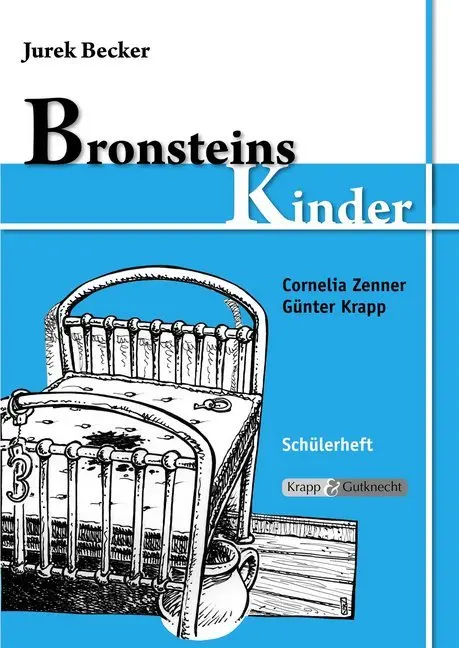 Cover: 9783941206144 | Jurek Becker: Bronsteins Kinder, Schülerheft | Cornelia Zenner (u. a.)