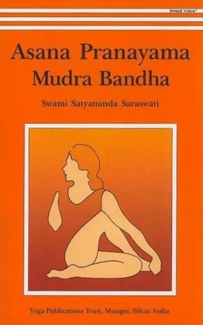 Cover: 9788186336144 | Asana, Pranayama, Mudra and Bandha | Satyananda Saraswati | Buch