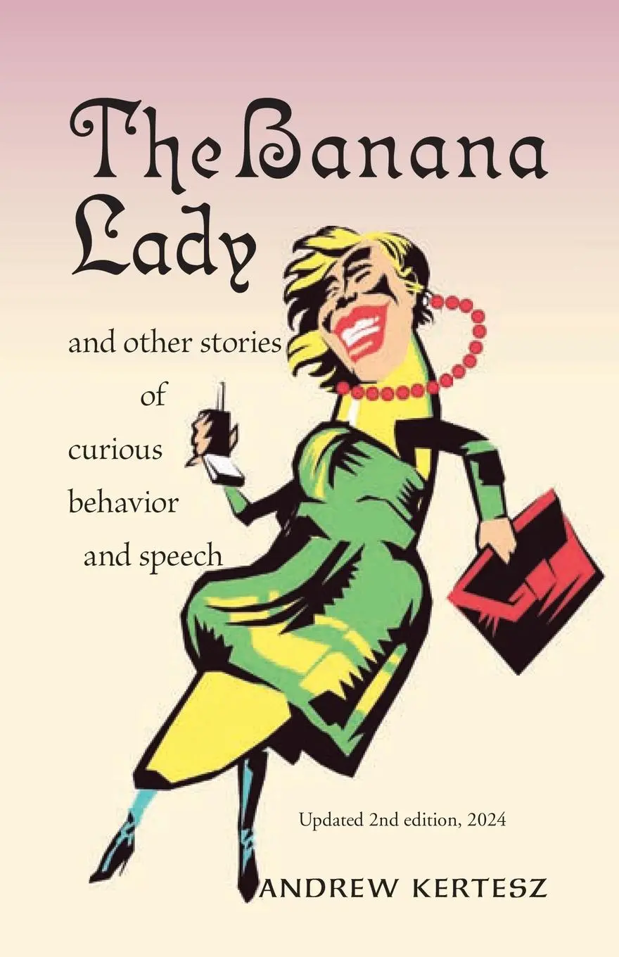 Cover: 9781698716244 | The Banana Lady | and other stories of curious behavior and speech