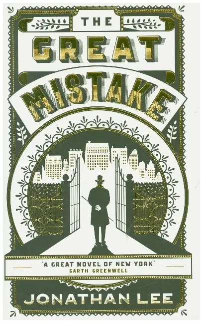 Cover: 9781783786244 | The Great Mistake | Jonathan Lee | Buch | 304 S. | Englisch | 2021