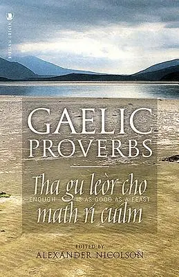 Cover: 9781912476244 | Gaelic Proverbs | Alexander Nicolson | Taschenbuch | 2018 | Birlinn