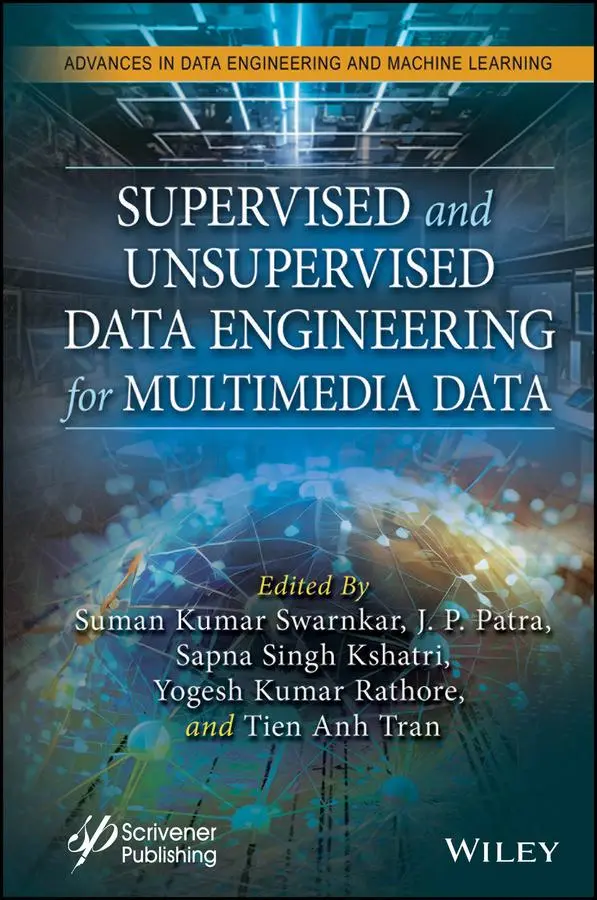 Cover: 9781119786344 | Supervised and Unsupervised Data Engineering for Multimedia Data