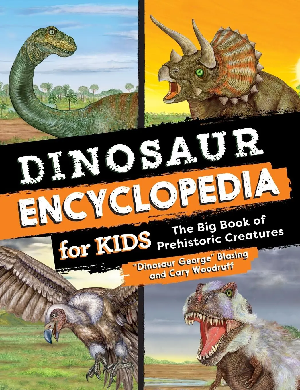 Cover: 9781638786344 | Dinosaur Encyclopedia for Kids | The Big Book of Prehistoric Creatures