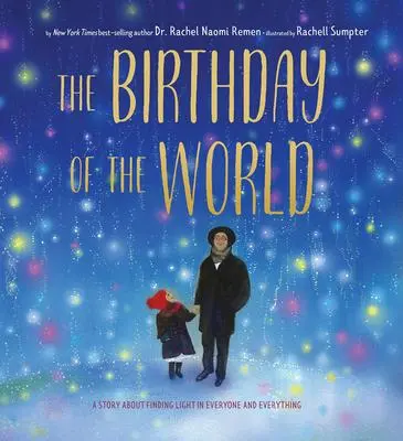 Cover: 9781951836344 | The Birthday of the World | Rachel Naomi Remen | Buch | Gebunden