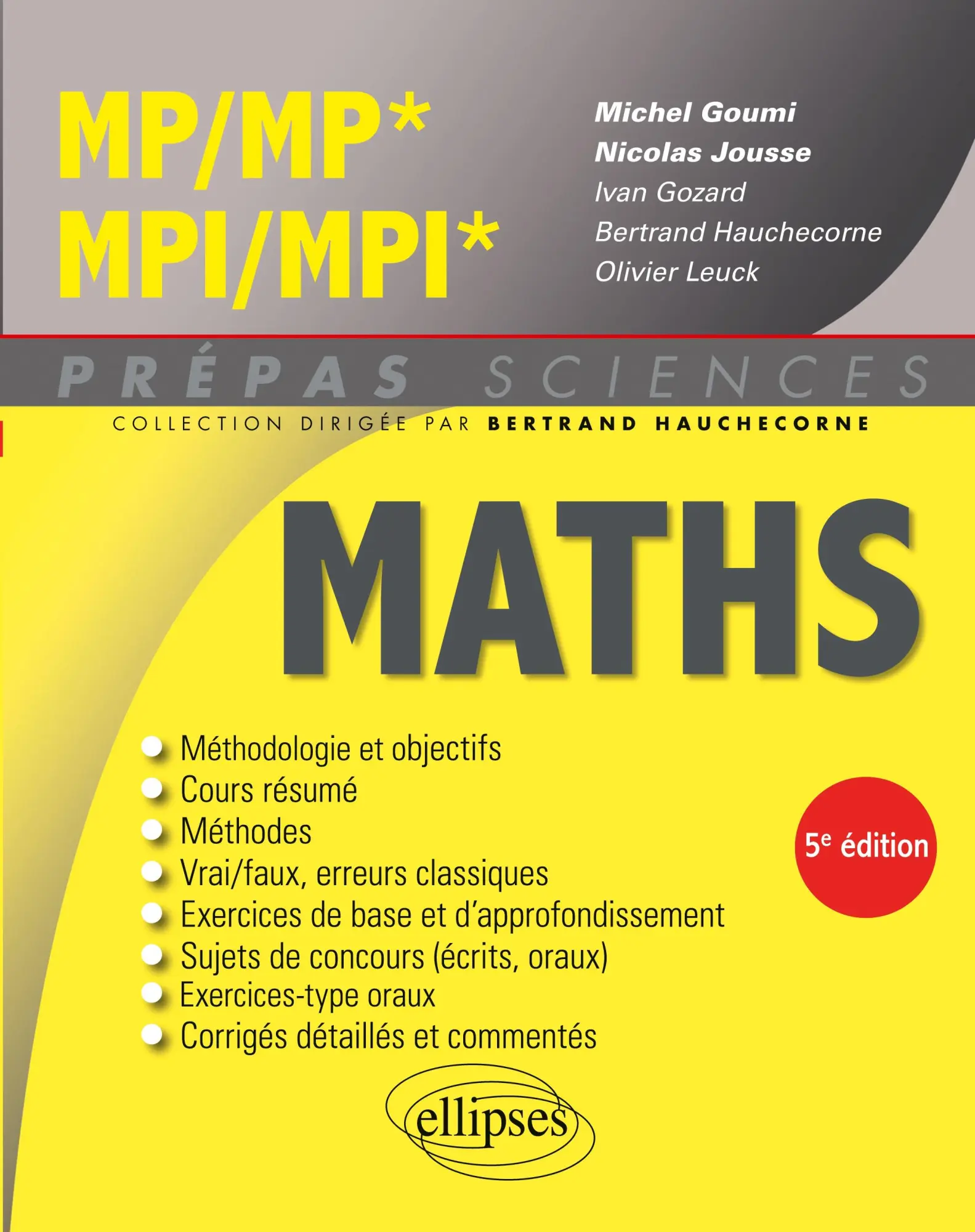 Cover: 9782340116344 | Mathématiques MP/MP* - MPI/MPI* | Michel Goumi (u. a.) | Taschenbuch