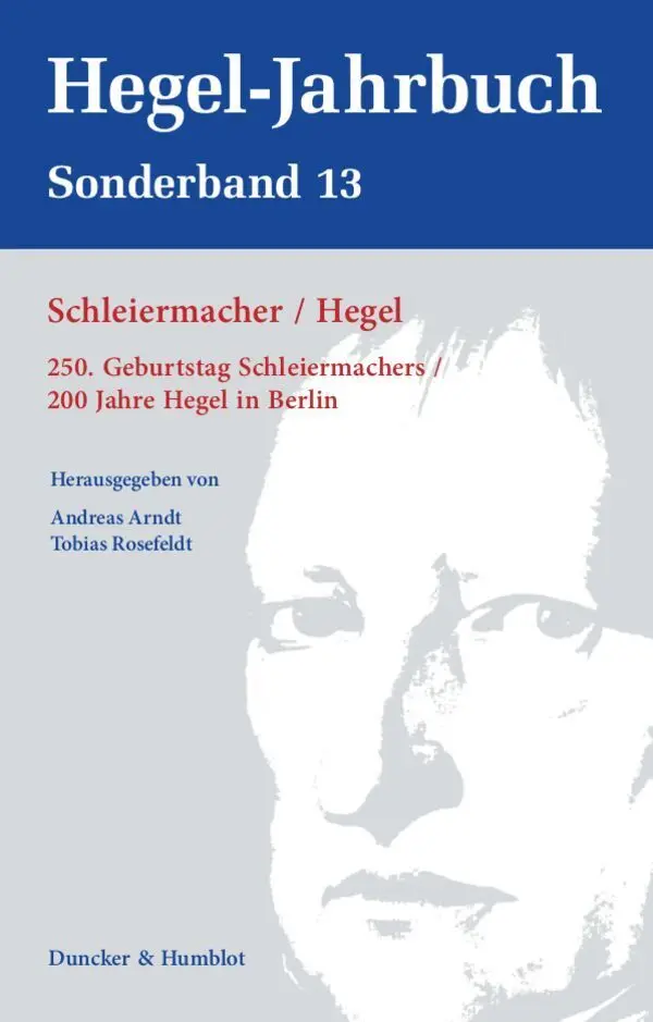 Cover: 9783428156344 | Schleiermacher - Hegel. | Andreas Arndt (u. a.) | Buch | 284 S. | 2020