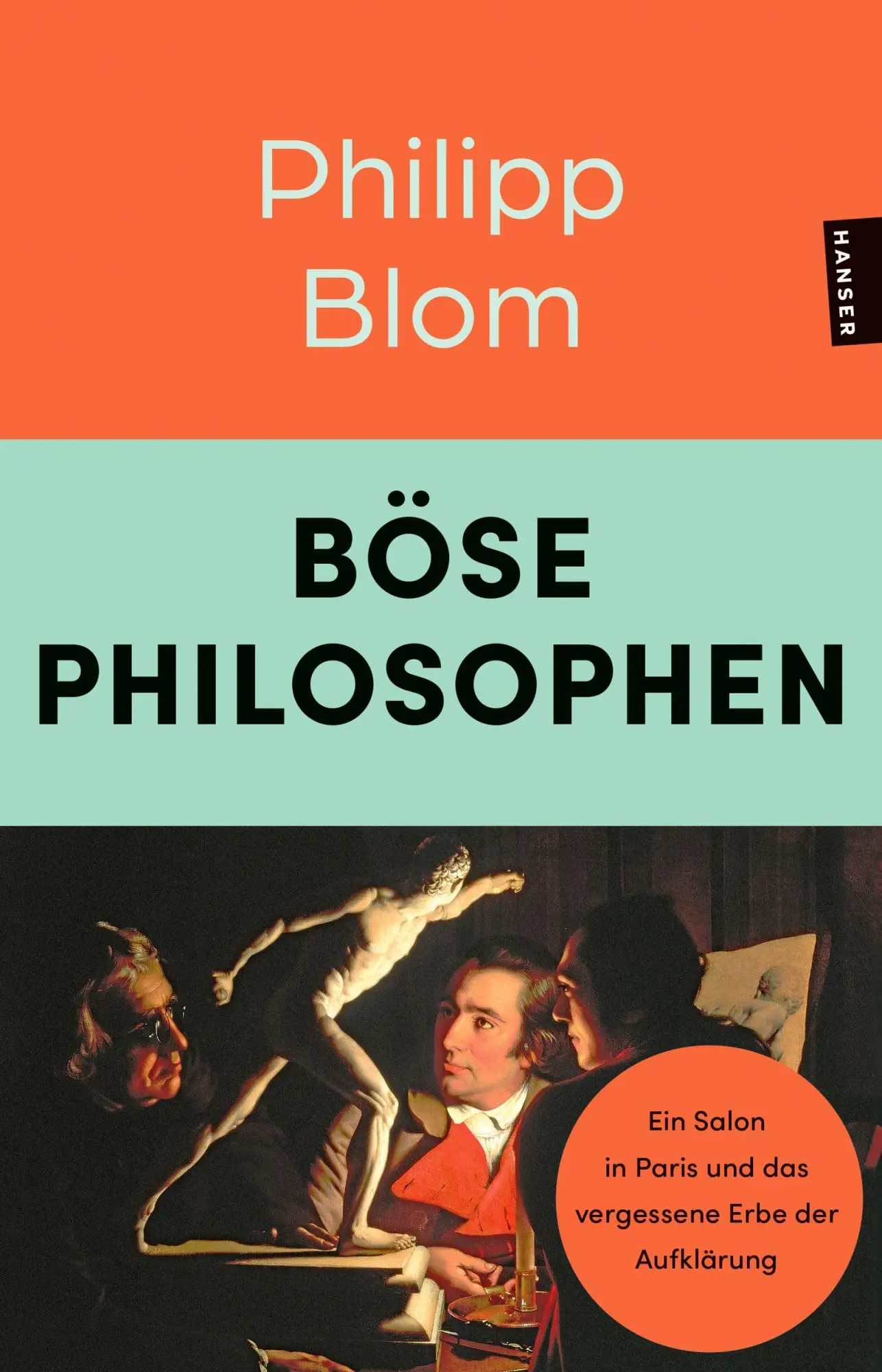 Cover: 9783446286344 | Böse Philosophen | Philipp Blom | Taschenbuch | 400 S. | Deutsch