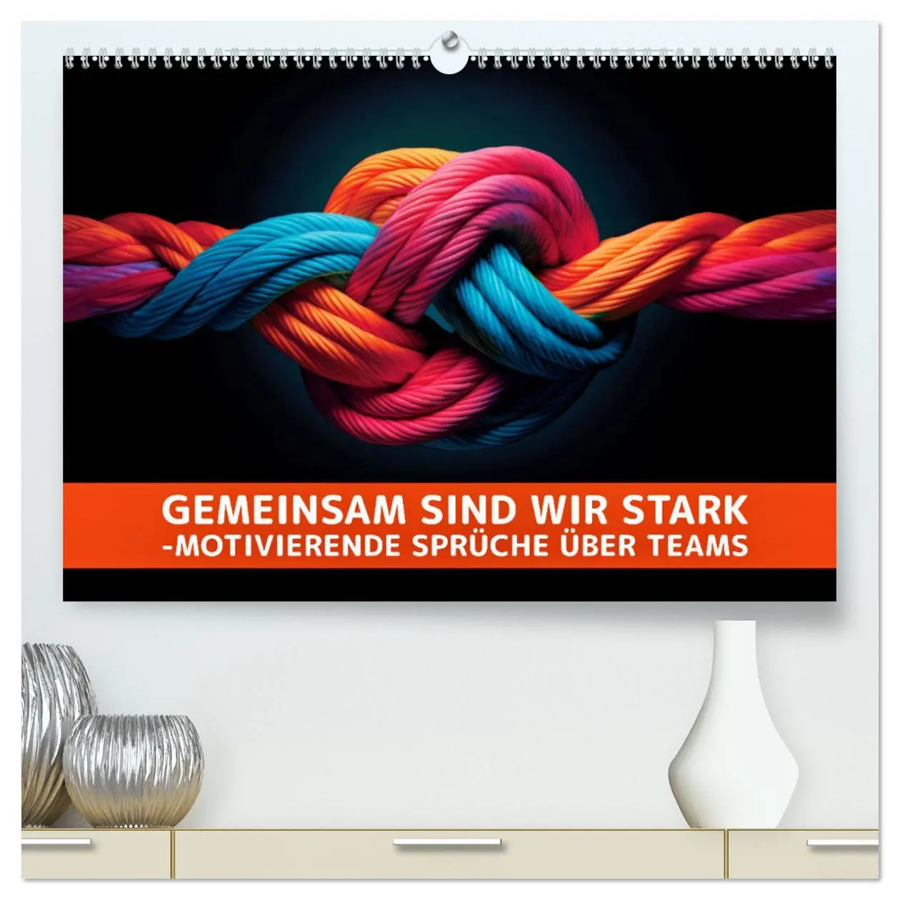 Cover: 9783457246344 | Gemeinsam sind wir stark - motivierende Sprüche über Teams...