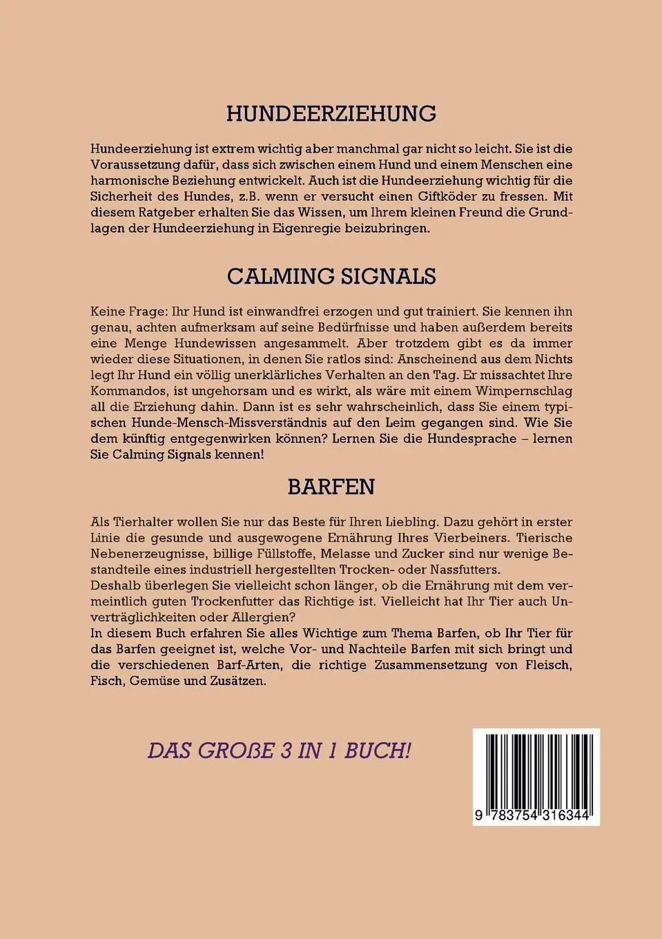 Rückseite: 9783754316344 | Hundeerziehung Calming Signals Barfen: Das große 3 in 1 Buch über...