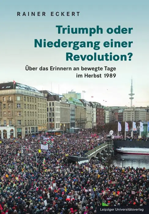 Cover: 9783960236344 | Triumph oder Niedergang einer Revolution? | Rainer Eckert | Buch