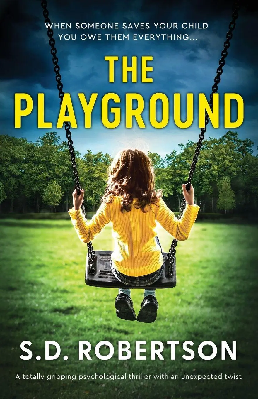 Cover: 9781837906444 | The Playground | S. D. Robertson | Taschenbuch | Englisch | 2023
