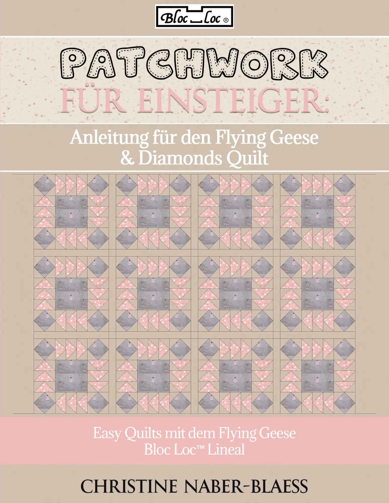Cover: 9783746006444 | Anleitung für den Flying Geese &amp; Diamonds Quilt | Naber-Blaess | Buch