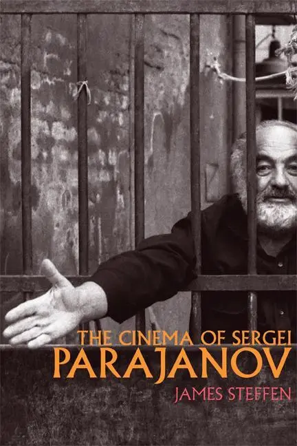 Cover: 9780299296544 | The Cinema of Sergei Parajanov | James Steffen | Taschenbuch | 2013