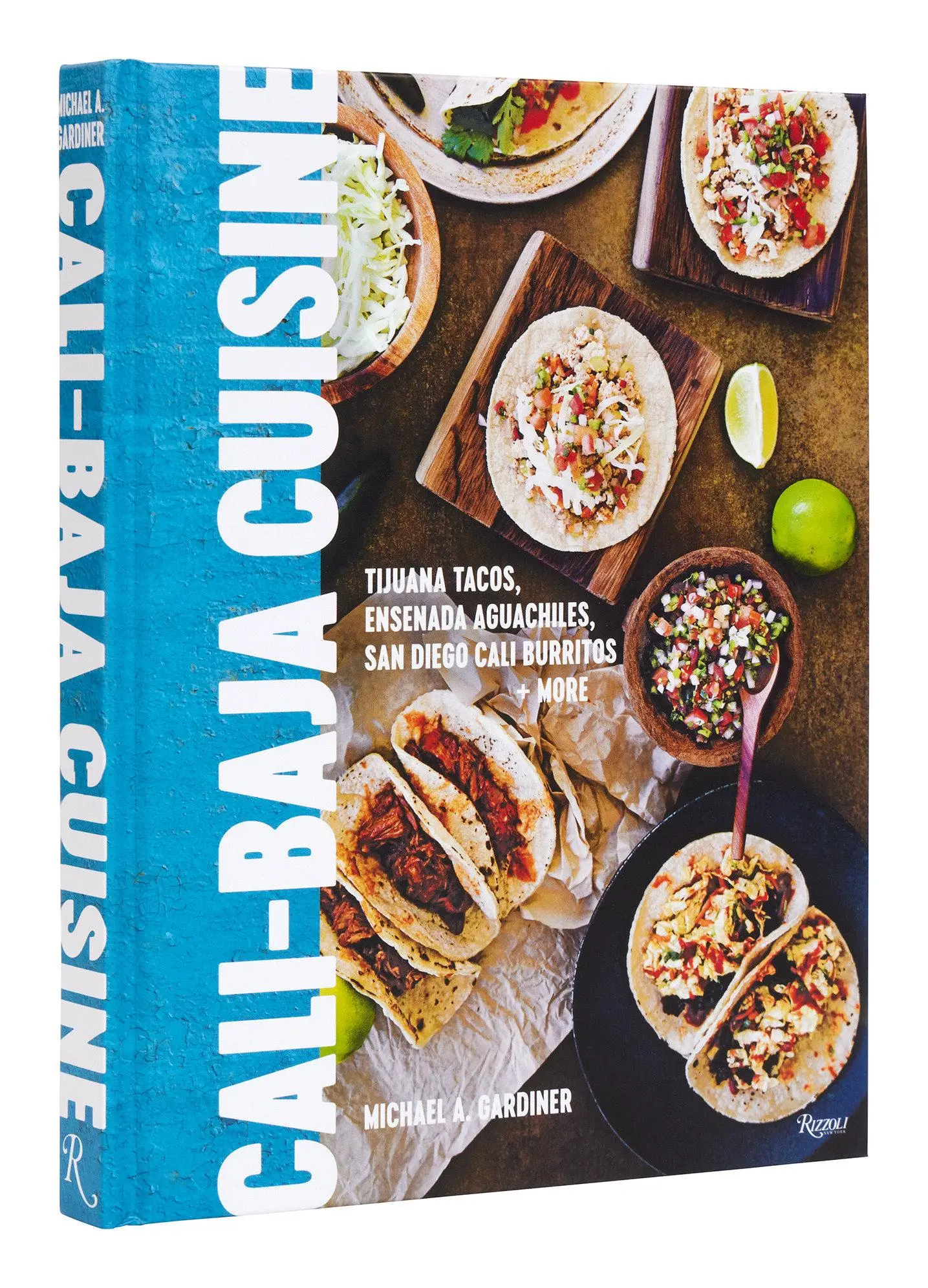 Cover: 9780789346544 | Cali Baja Cuisine | Michael A. Gardiner | Buch | Englisch | 2026