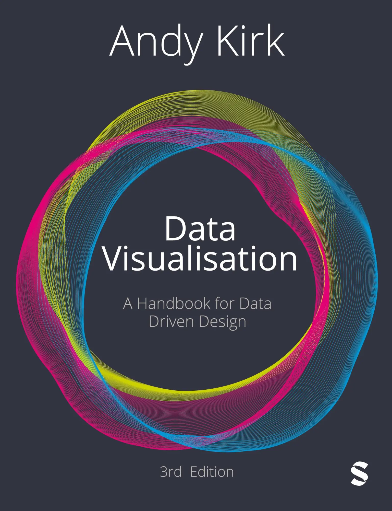 Cover: 9781529626544 | Data Visualisation | A Handbook for Data Driven Design | Andy Kirk
