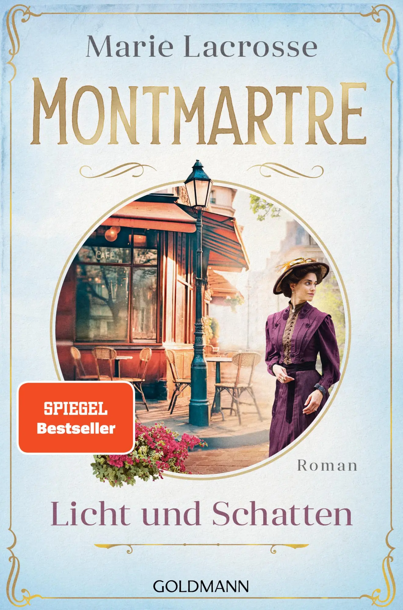Cover: 9783442206544 | Montmartre - Licht und Schatten | Roman | Marie Lacrosse | Taschenbuch