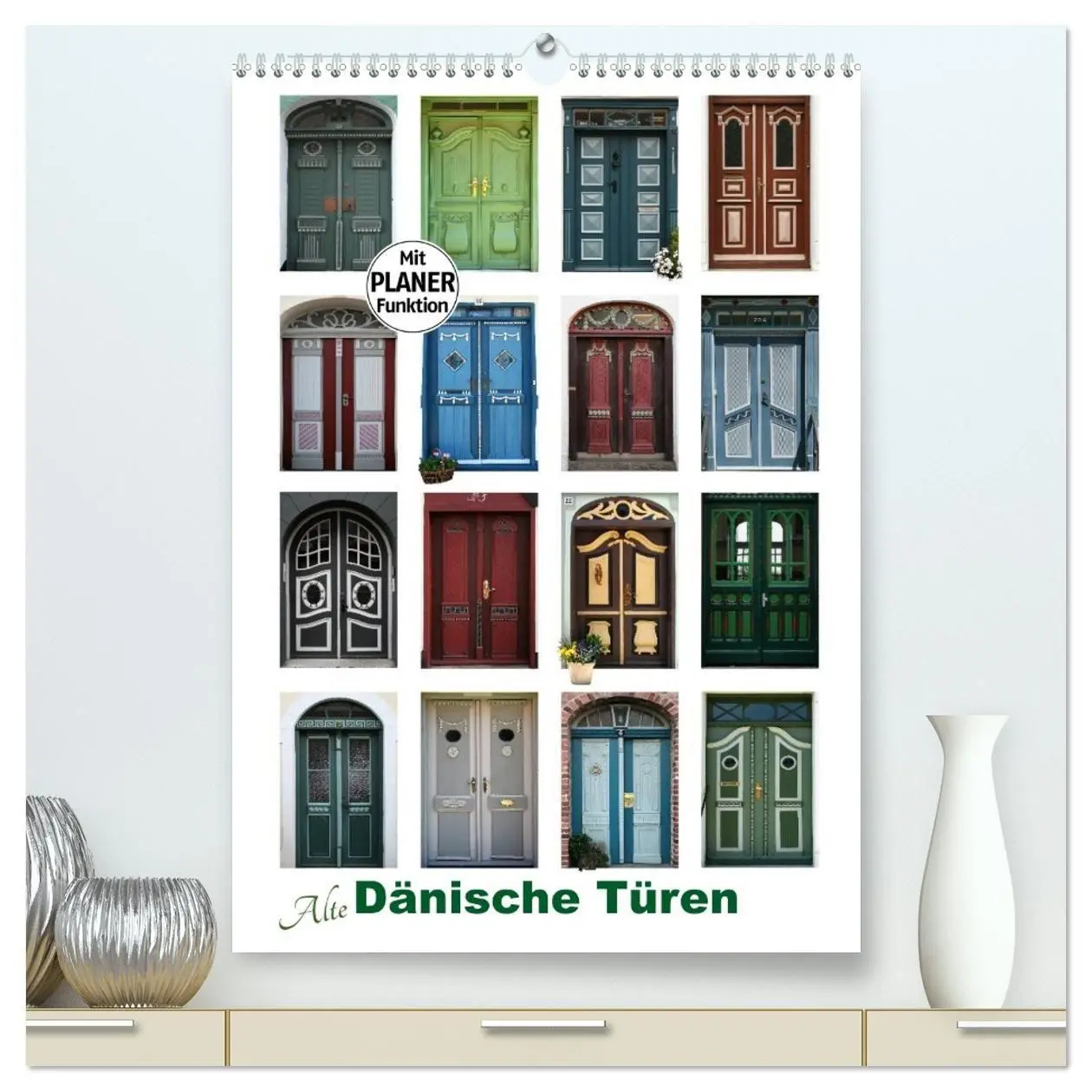 Cover: 9783569956544 | Alte Dänische Türen (hochwertiger Premium Wandkalender 2027 DIN A2...