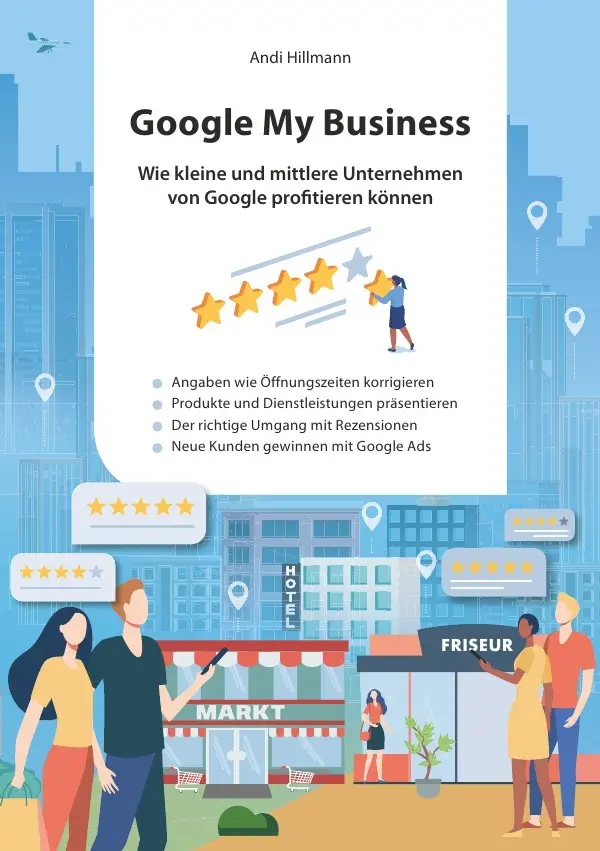 Cover: 9783754916544 | Google My Business. | Andi Hillmann | Taschenbuch | 180 S. | Deutsch