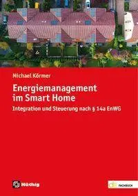 Cover: 9783810106544 | Energiemanagement im Smart Home | Michael Körmer | Taschenbuch | 2026
