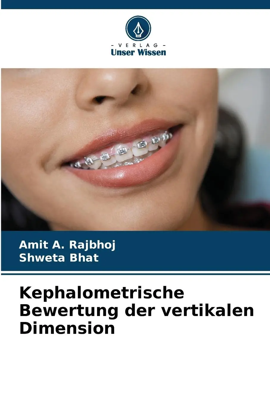Cover: 9786207446544 | Kephalometrische Bewertung der vertikalen Dimension | Rajbhoj (u. a.)